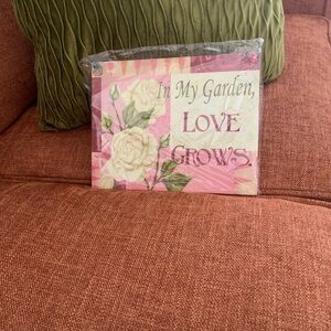 “In My Garden Love Grows” Wall hanger